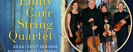 Emily Carr String Quartet: 2026/27 Series Pass