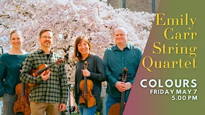 Emily Carr String Quartet: Colours