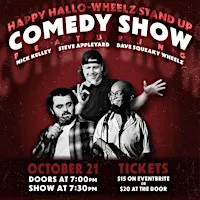 Happy Hallo-wheelz Comedy Show @ The Cherry
