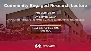 UNM 2026 Community Engaged Research Lectureship (CERL) + PI Reception