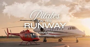 Pilates on the Runway - KC