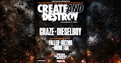 Create & Destroy with CRAZE & DIESELBOY