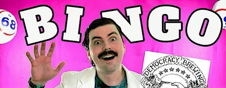 It's Bingo Time! with Willy P at Democracy Brewing