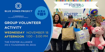 Volunteer at The Foster Alliance  with Blue Zones Project Scottsdale