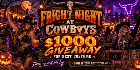 Fright Night at Cowboys
