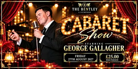 ✨ THE GEORGE GALLAGHER SHOW: ONE NIGHT OF PURE CABARET ✨
