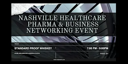 Nashville Healthcare, Pharma & Business Networking Event
