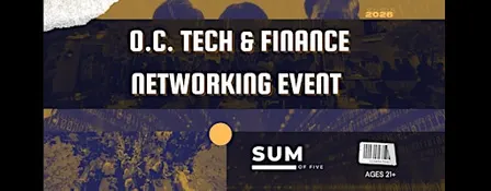 Orange County Tech & Finance Networking Event