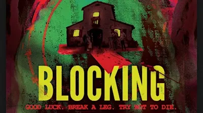 Blocking --a new, indie COMEDY HORROR film by BraveMaker