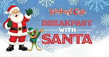 Rainforest Cafe Sawgrass Mills - Breakfast with Santa