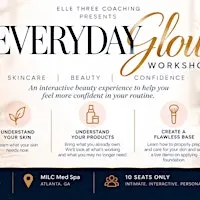 Everyday Glow Workshop