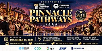 28th Anniversary Pinnacle Pathways Gala, Business Awards & Expo