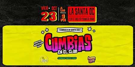 CUMBIAS EN EL CLUB - LA SANTA OC - (VIER 23 DE OCT)