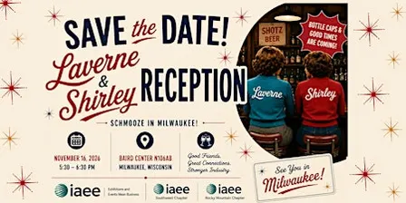 Schmooze in Milwaukee!  IAEE Chapter Reception at Expo! Expo!