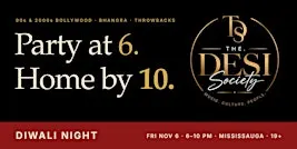 The.DesiSociety Presents: Diwali Night | 90s & 2000s Bollywood/ Bhangra
