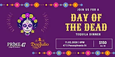 Day of the Dead Tequila Dinner
