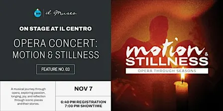 Motion & Stillness: Opera through Seasons
