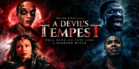The Lee Hayes Presents: A Devil's Tempest - Official Movie Premiere