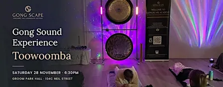 Gong Sound Experience Toowoomba – Live Gong Meditation & Chai