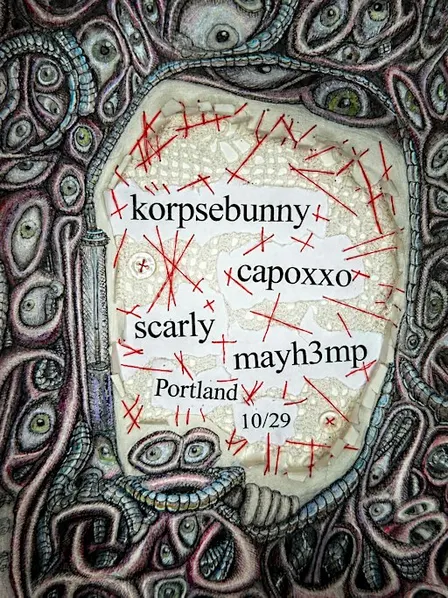 Korpsebunny - PDX (w/ Capoxxo, mayh3mp)