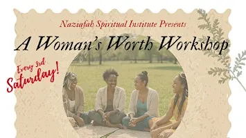 A Woman’s Worth Workshop