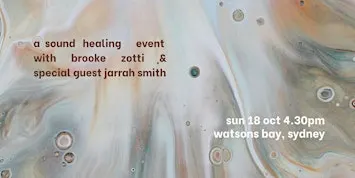 Sound Journey w special guest Jarrah F Smith