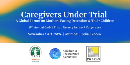 Caregivers Under Trial:  A Global Forum