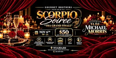 Scorpio Soiree "Tha Grand Finale"