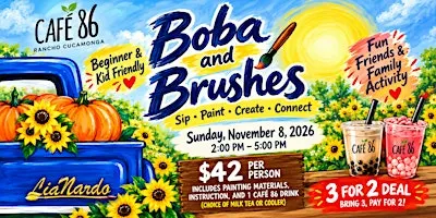Boba & Brushes at Cafe 86 w/LiaNardo Mobile Paint & Sip