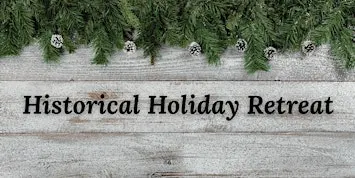 Historical Holiday Retreat with Babbity Kate