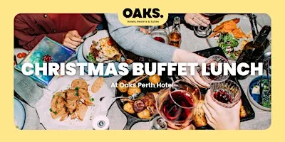 Festive Christmas Lunch at Oaks Perth Hotel ✨