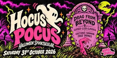 Hocus Pocus Halloween Spectacular at Yah Yahs Saturday Oct 31st