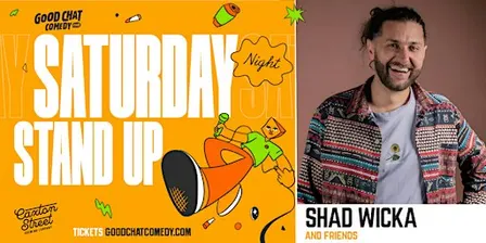 Saturday Night Standup w/ Shad Wicka & Friends!