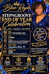 Blue Royale Nottingham StepnGroove End of Year Celebration