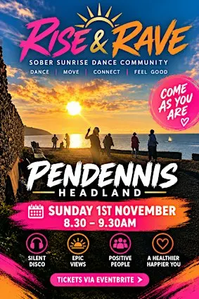 Rise and Rave @ Pendennis  @ Pendennis Headland
