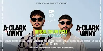 ITALIAN FESTA OFFICIAL AFTER PARTY - FT A-CLARK & VINNY - OCT 17TH 2026