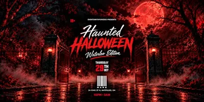 Haunted Halloween - [Waterloo Edition]