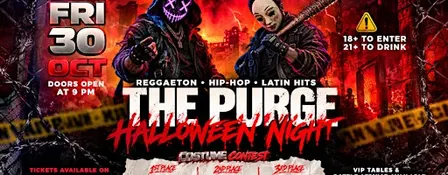 THE PURGE HALLOWEEN NIGHT FRIDAY OCT 30TH AT URUAPAN NIGHT CLUB 18+