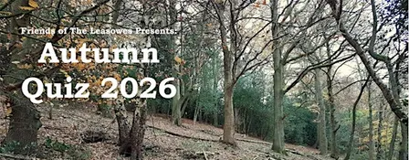 Friends of The Leasowes Autumn Quiz 2026