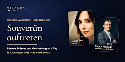 Souverän auftreten · Präsenz-Workshop mit Janina Dietz und Miguel Miranda