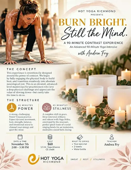 Burn Bright - Still the Mind. A 90 Minute Contrast Experience