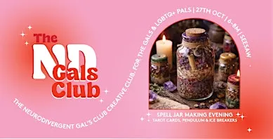 ND Gals Spooky Spell Jar Making Evening