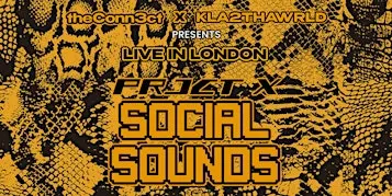 PRJCTX SOCIAL SOUNDS