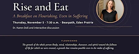 Rise and Eat: A Breakfast on Flourishing, Even in Suffering