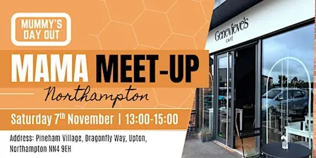 Mama Meet Up - Northampton
