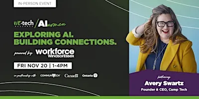 WEtechAI x Women: Exploring AI. Building Connections.