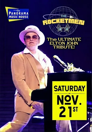 Rocketmen Elton John Tribute in Concert @Panorama Music House