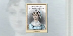 Pride, Prose and Popularity – 200+ years of Jane Austen
