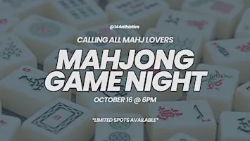 Mahjong Game Night at 144