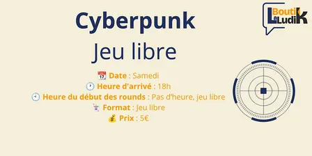 Cyberpunk - Jeu libre